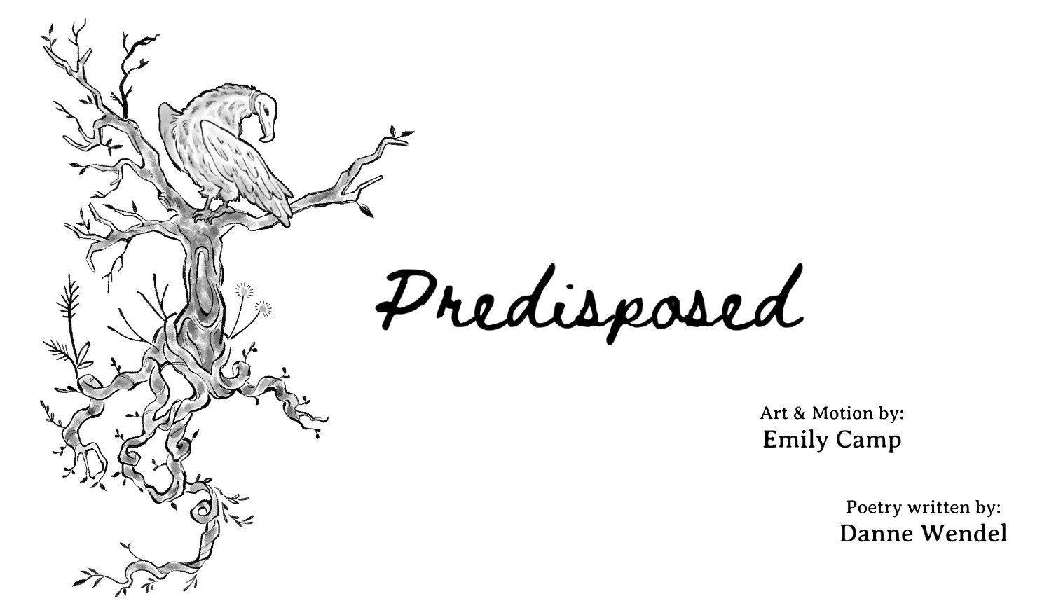 Black-and-white illustration of a bird perched on a twisted tree with roots, alongside the title “Predisposed” and artist credits.