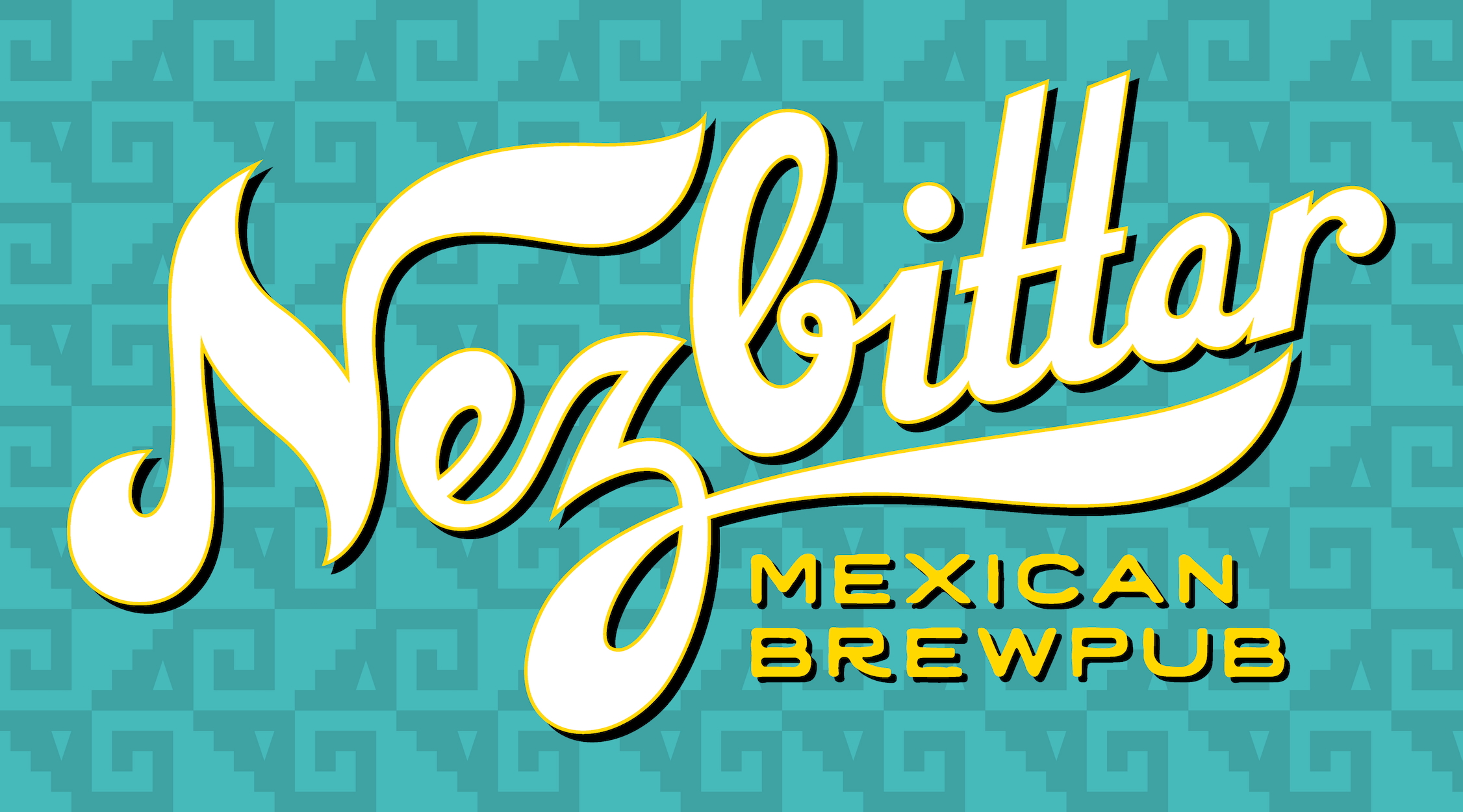 NEZBITTAR new logo Nezittar Mexican Brewpub logo displayed in large white script lettering on a turquoise patterned background, with “Mexican Brewpub” in yellow text below.